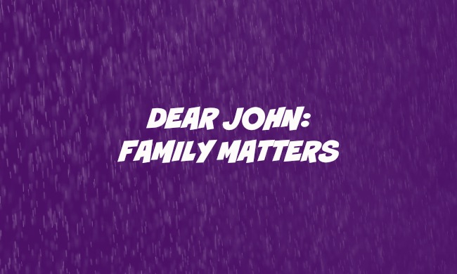 Dear John: Family Matters